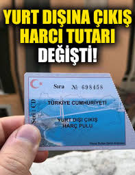 2026 Yurt D���na ��k�� Harc� 1.250 TL�ye Y�kseltildi