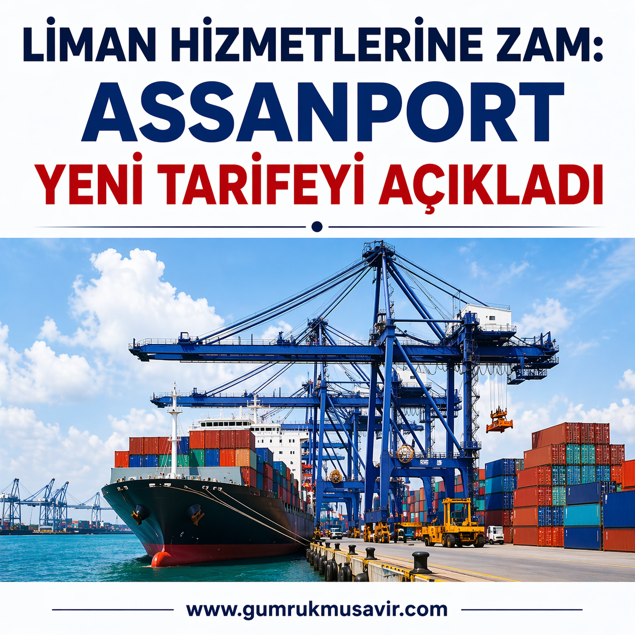 L�MAN H�ZMETLER�NE ZAM:  �SKEDERUN -ASSANPORT YEN� TAR�FEY� A�IKLADI